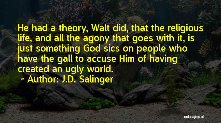 J.D. Salinger Quotes 756685
