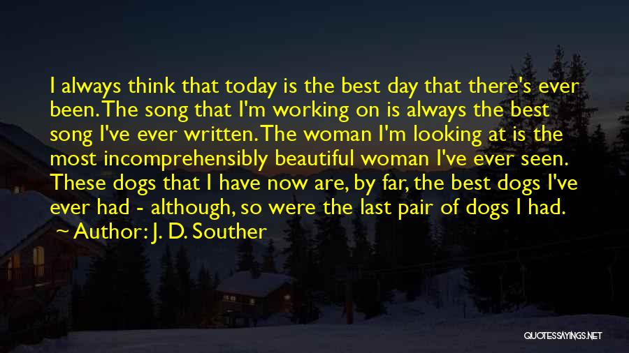 J. D. Souther Quotes 1117980
