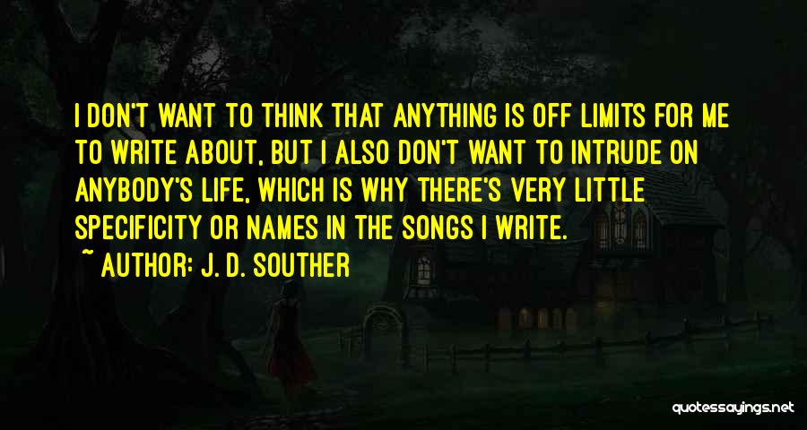 J. D. Souther Quotes 1128786