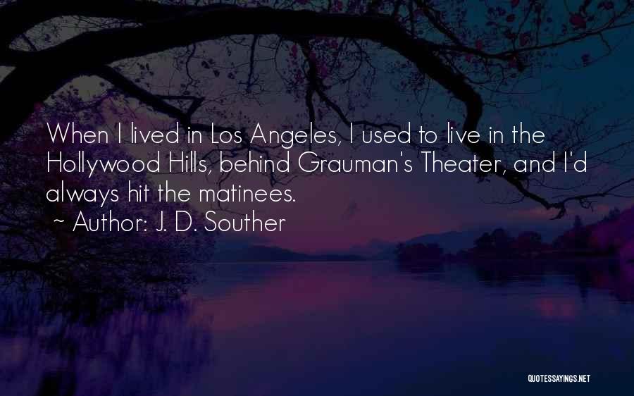 J. D. Souther Quotes 643859