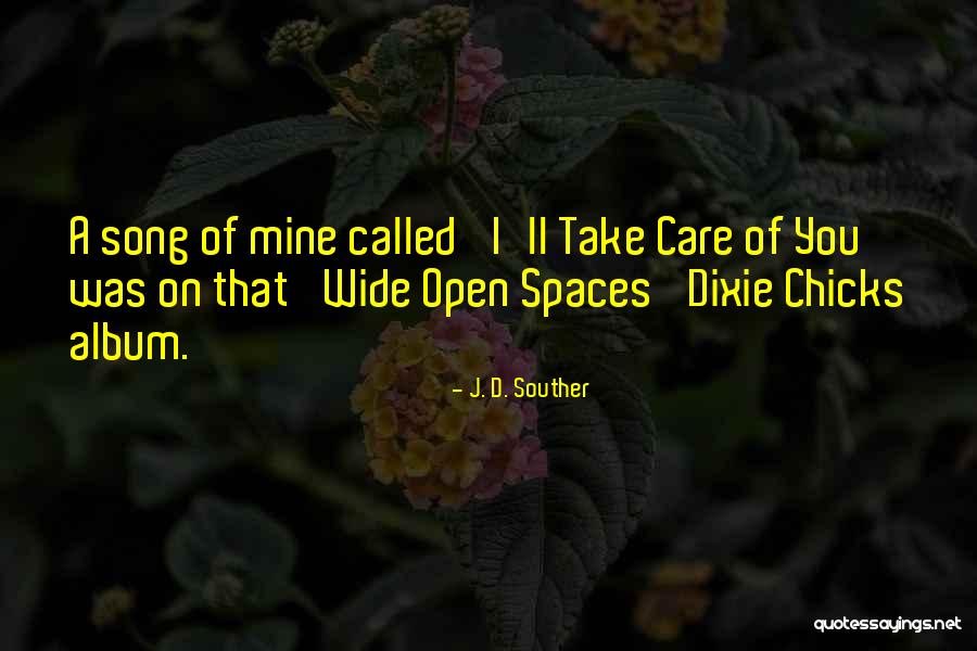 J. D. Souther Quotes 745114