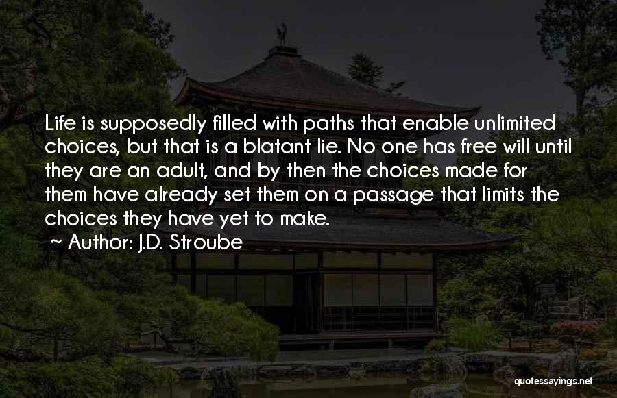 J.D. Stroube Quotes 969968