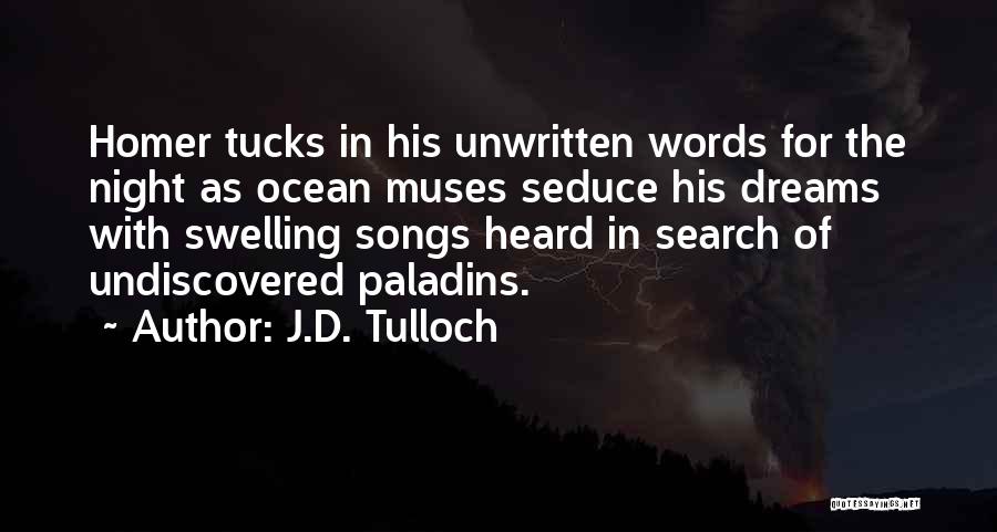 J.D. Tulloch Quotes 1137386