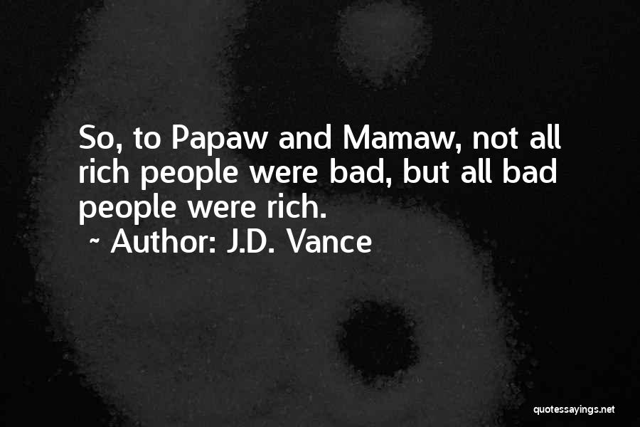 J.D. Vance Quotes 1229412