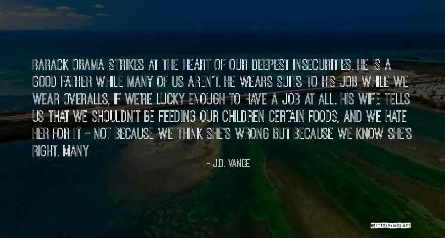 J.D. Vance Quotes 2050704 J.D. Vance Quotes 2050704