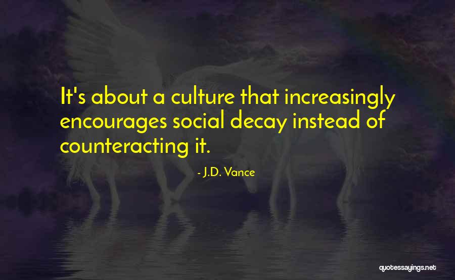J.D. Vance Quotes 2220501 J.D. Vance Quotes 2220501