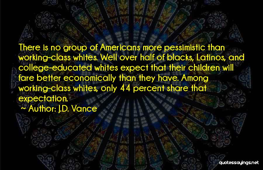 J.D. Vance Quotes 771299