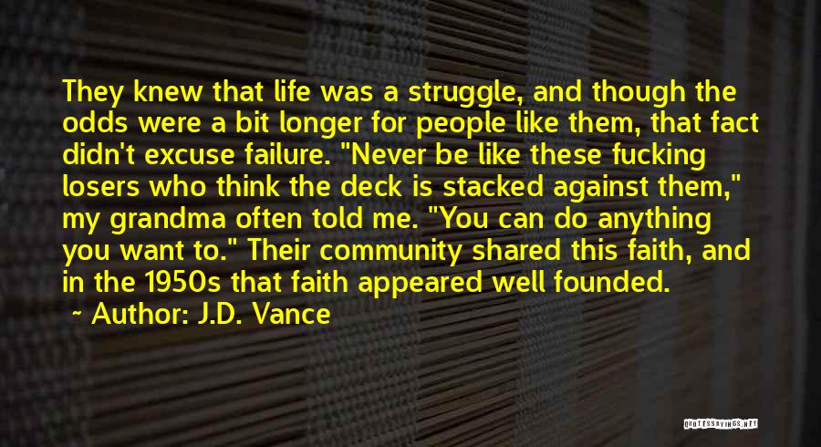 J.D. Vance Quotes 809895