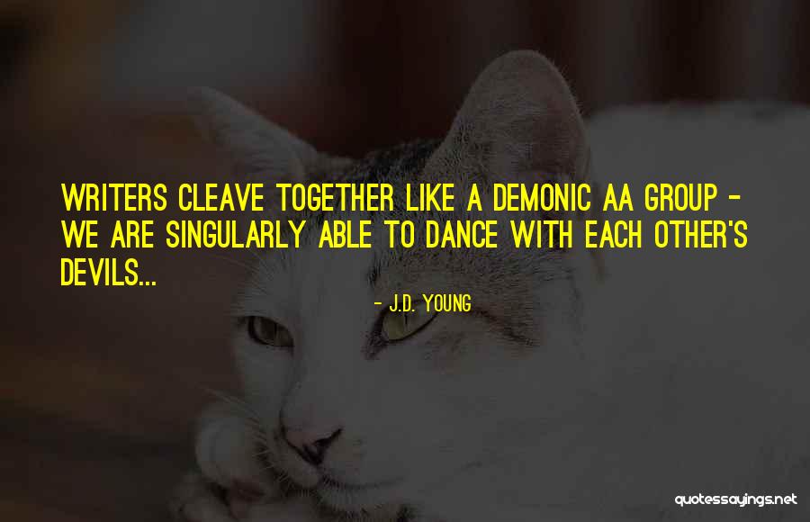 J.D. Young Quotes 1860174 J.D. Young Quotes 1860174