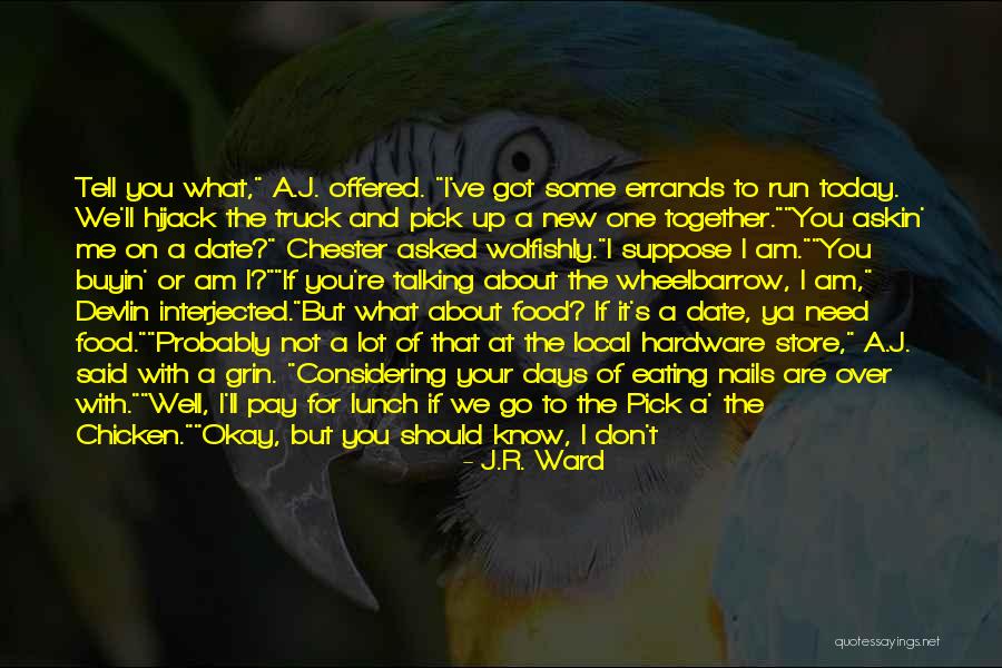 J Devlin Quotes By J.R. Ward J Devlin Quotes By J.R. Ward