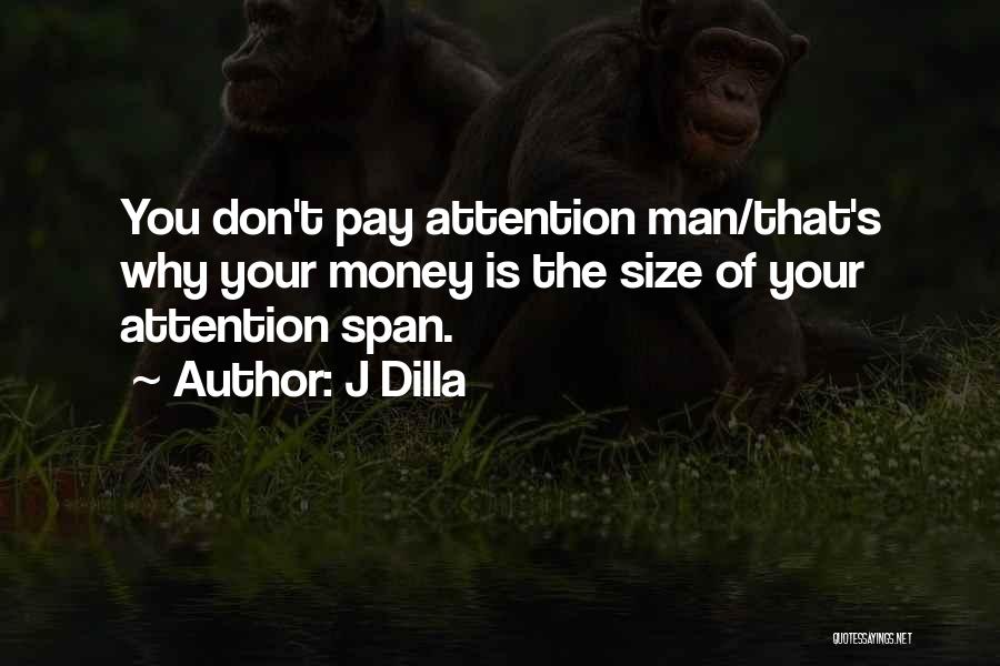 J Dilla Quotes 280621