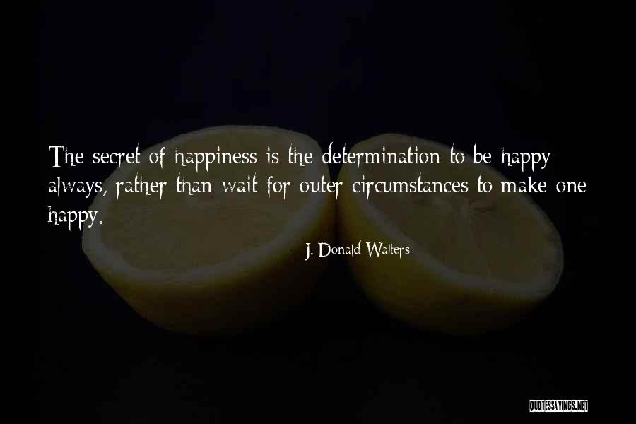 J. Donald Walters Quotes 1566024