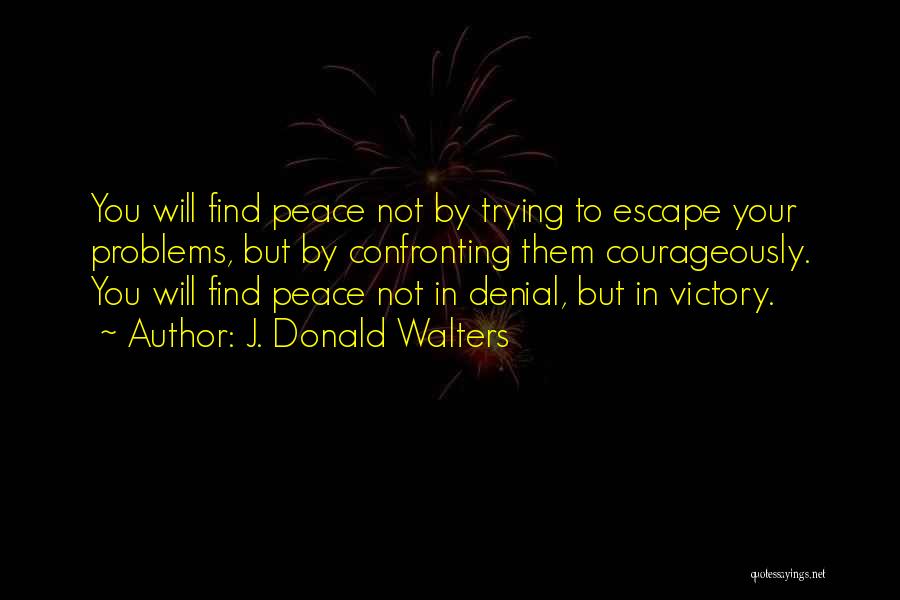 J. Donald Walters Quotes 566575