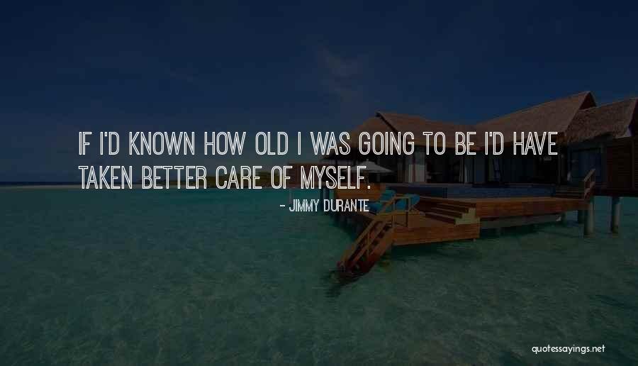 J Durante Quotes By Jimmy Durante J Durante Quotes By Jimmy Durante