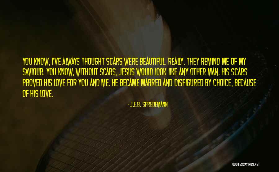 J.E.B. Spredemann Quotes 1699712 J.E.B. Spredemann Quotes 1699712
