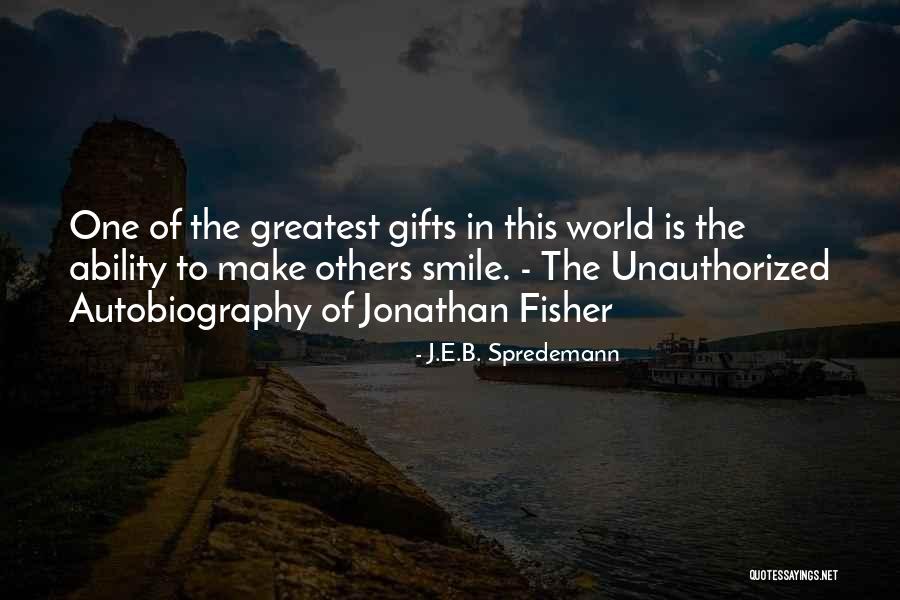 J.E.B. Spredemann Quotes 358339 J.E.B. Spredemann Quotes 358339