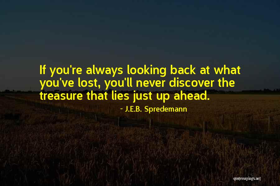 J.E.B. Spredemann Quotes 370138 J.E.B. Spredemann Quotes 370138