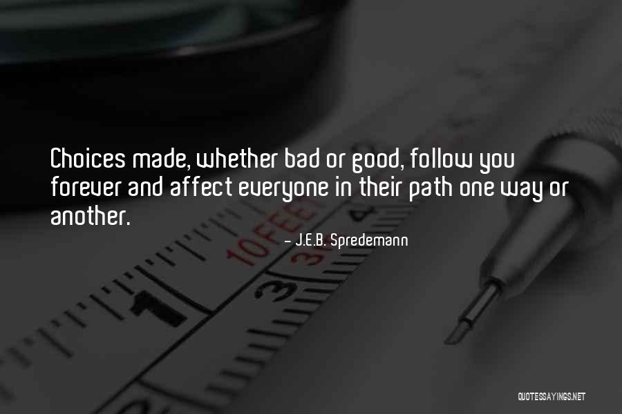 J.E.B. Spredemann Quotes 583419 J.E.B. Spredemann Quotes 583419