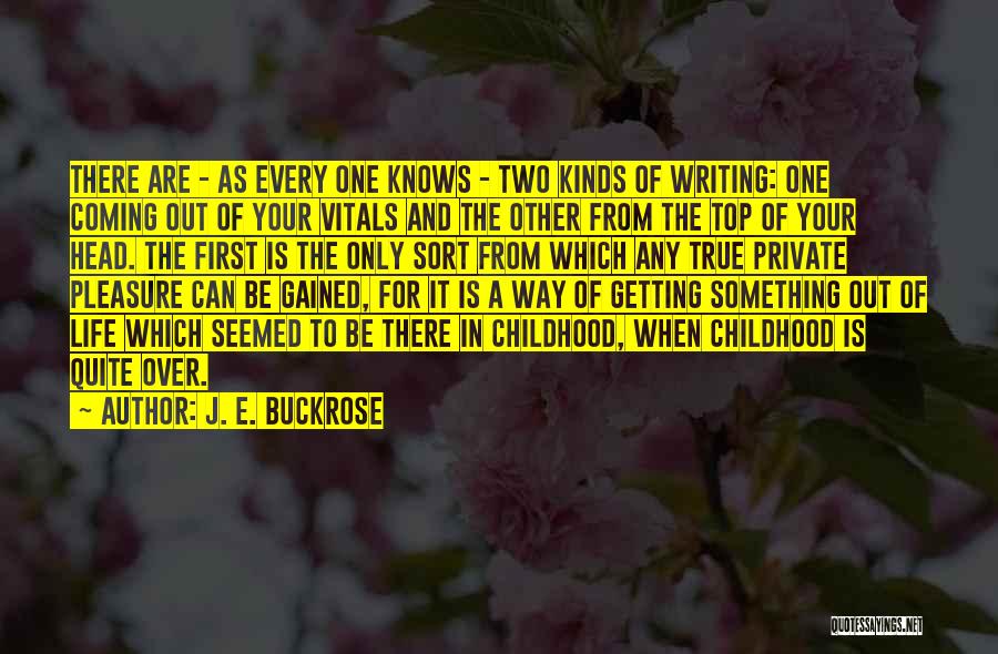 J. E. Buckrose Quotes 1800443