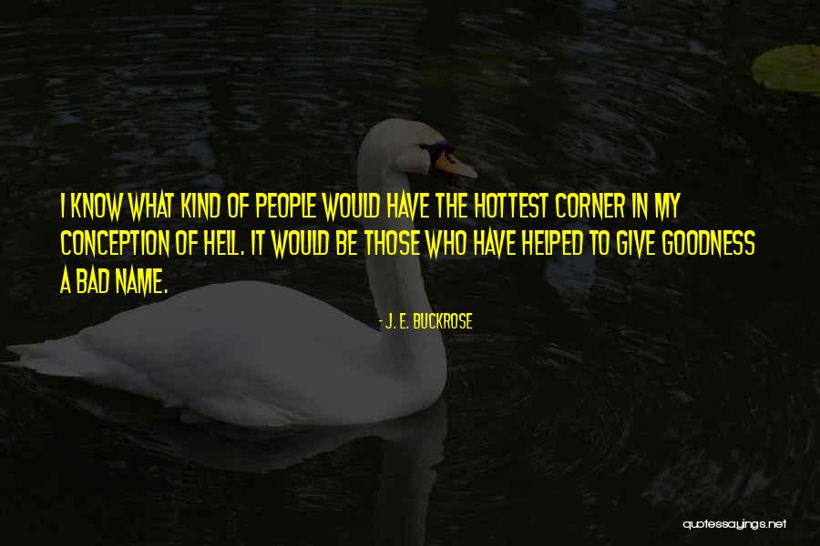 J. E. Buckrose Quotes 278995 J. E. Buckrose Quotes 278995
