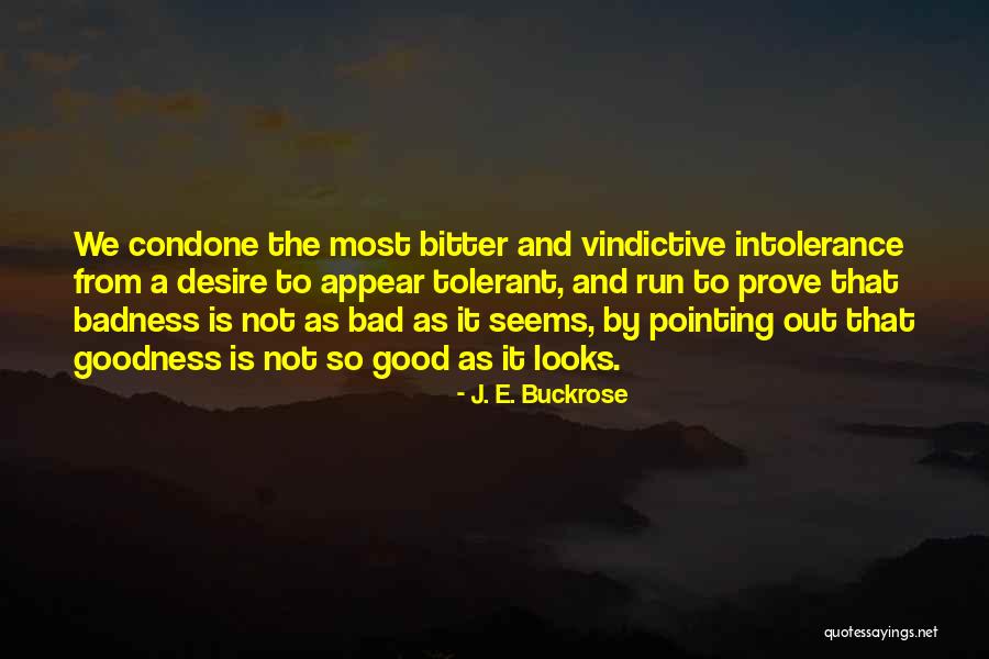 J. E. Buckrose Quotes 687339