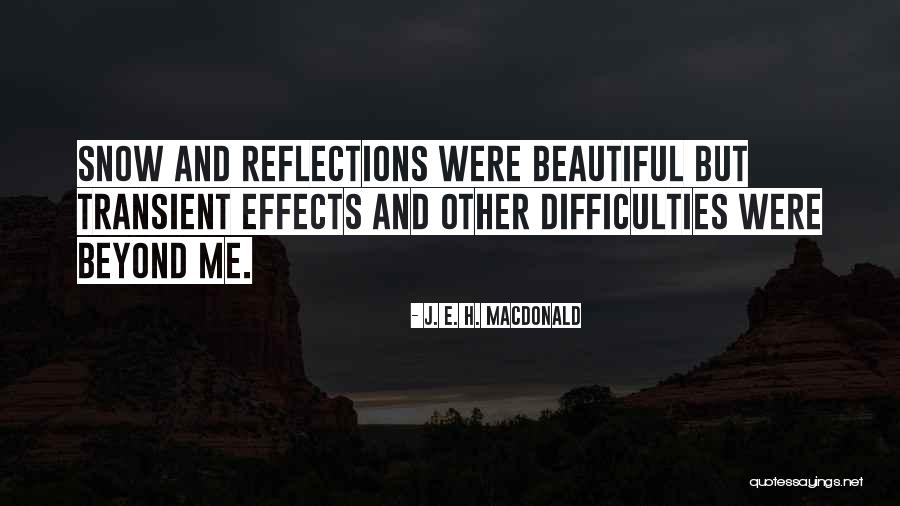 J. E. H. MacDonald Quotes 1523941 J. E. H. MacDonald Quotes 1523941