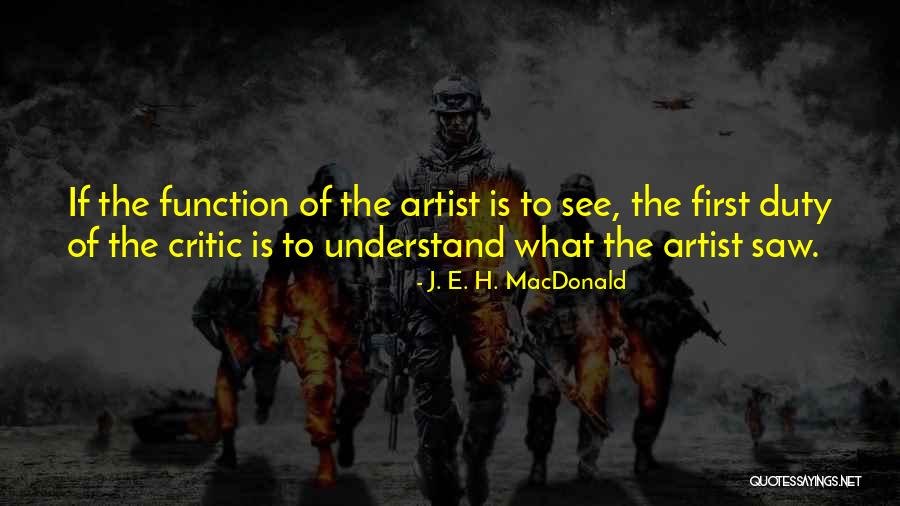 J. E. H. MacDonald Quotes 623986 J. E. H. MacDonald Quotes 623986
