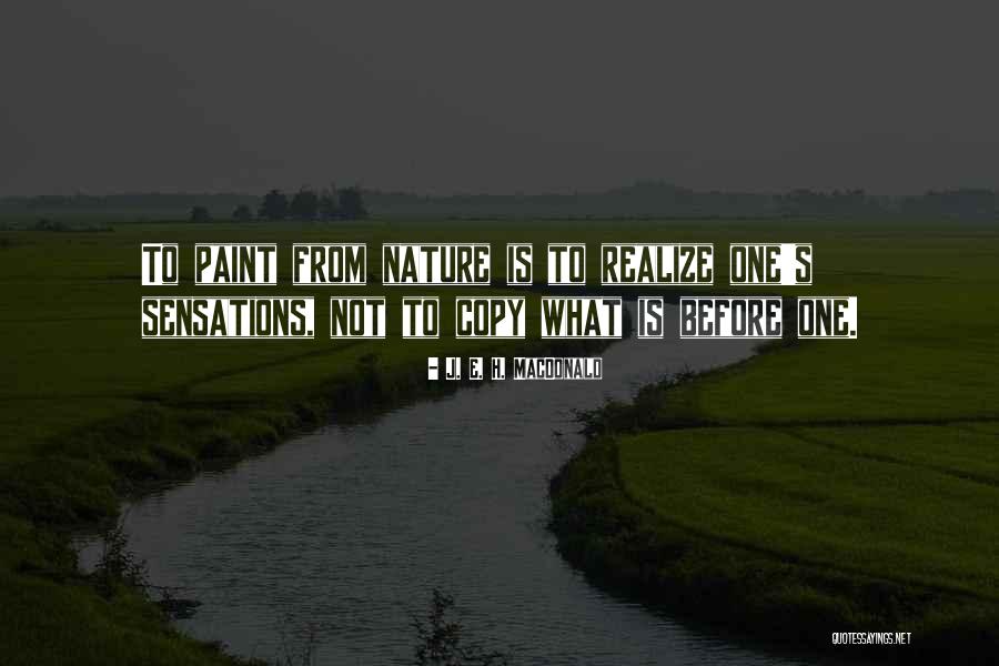 J. E. H. MacDonald Quotes 843259 J. E. H. MacDonald Quotes 843259
