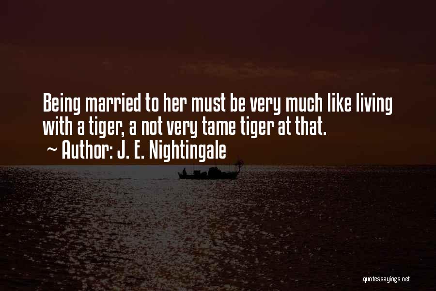 J. E. Nightingale Quotes 1275196