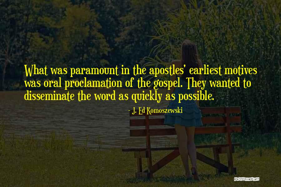 J. Ed Komoszewski Quotes 1048362