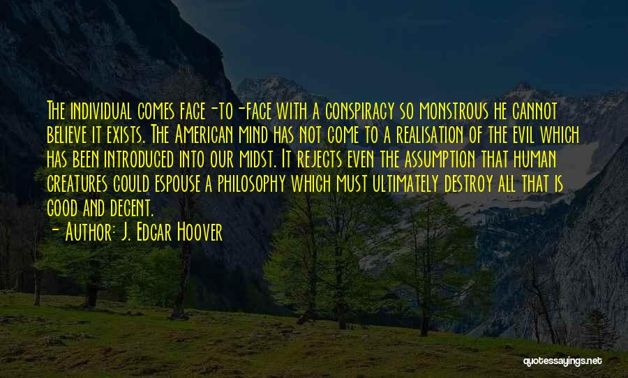 J. Edgar Hoover Quotes 310553