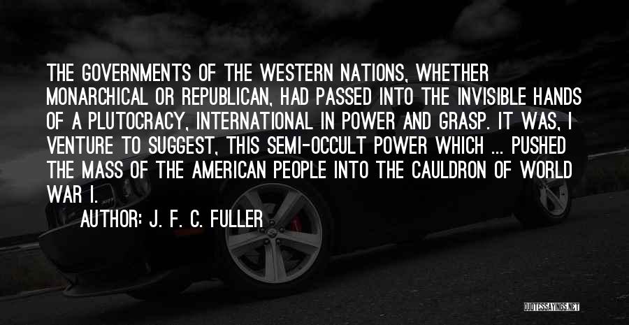 J. F. C. Fuller Quotes 1150034