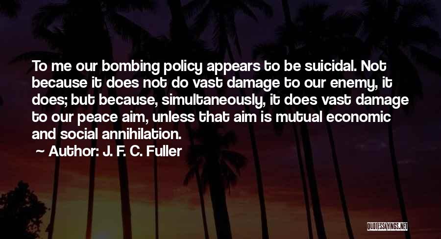 J. F. C. Fuller Quotes 1655342