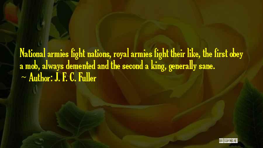 J. F. C. Fuller Quotes 680171