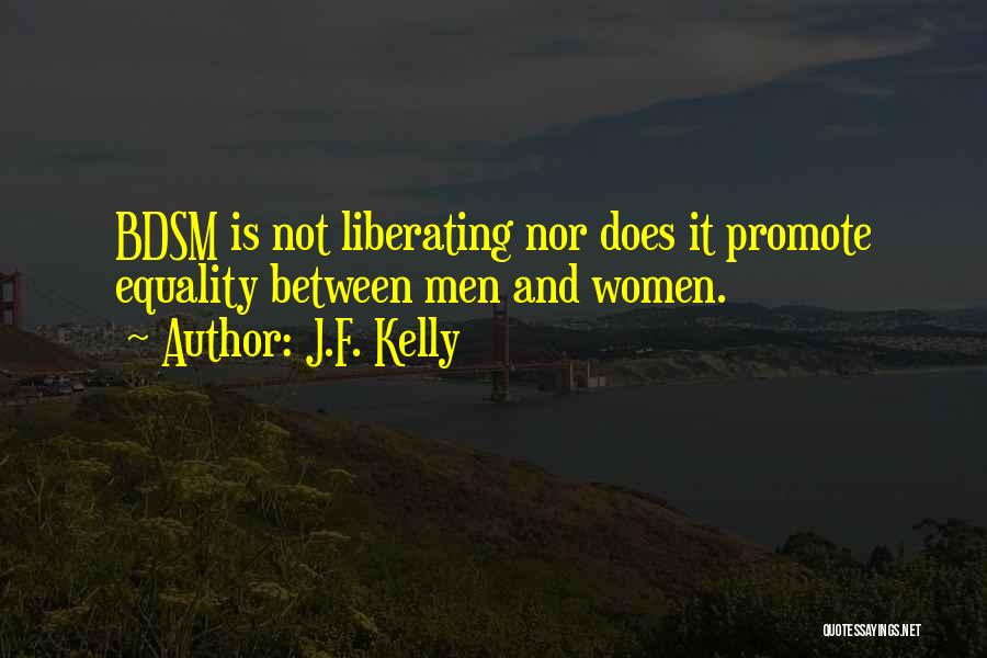 J.F. Kelly Quotes 1484451