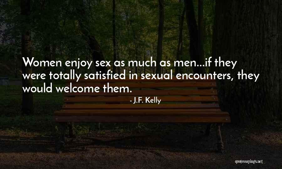 J.F. Kelly Quotes 307988