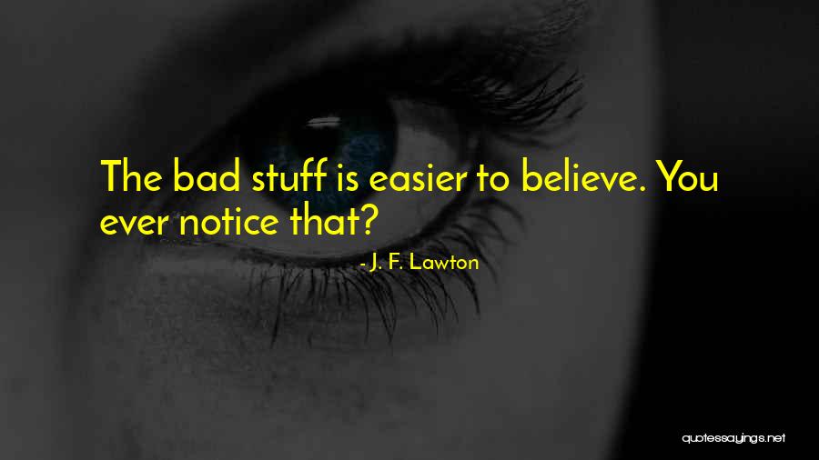 J. F. Lawton Quotes 1027836 J. F. Lawton Quotes 1027836