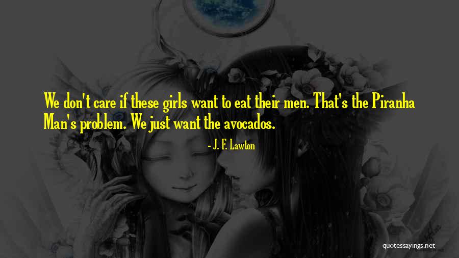 J. F. Lawton Quotes 508144 J. F. Lawton Quotes 508144