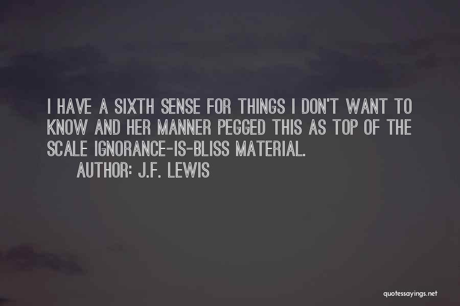 J.F. Lewis Quotes 565766