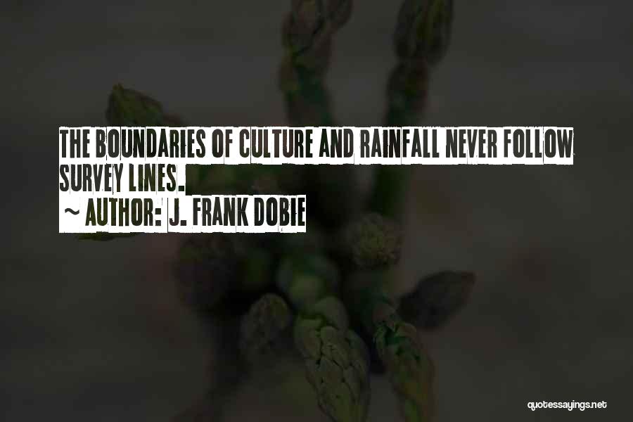 J. Frank Dobie Quotes 1402940