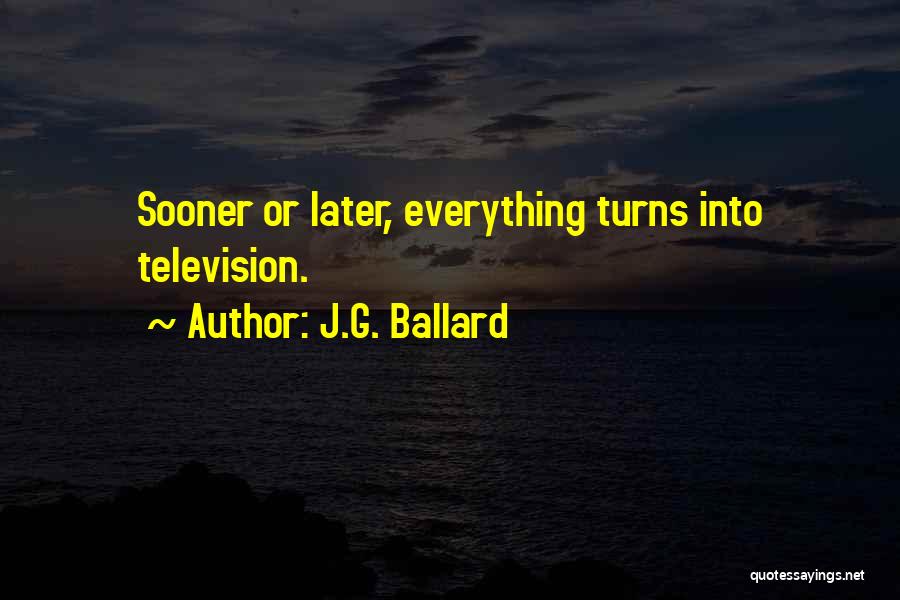 J.G. Ballard Quotes 471719