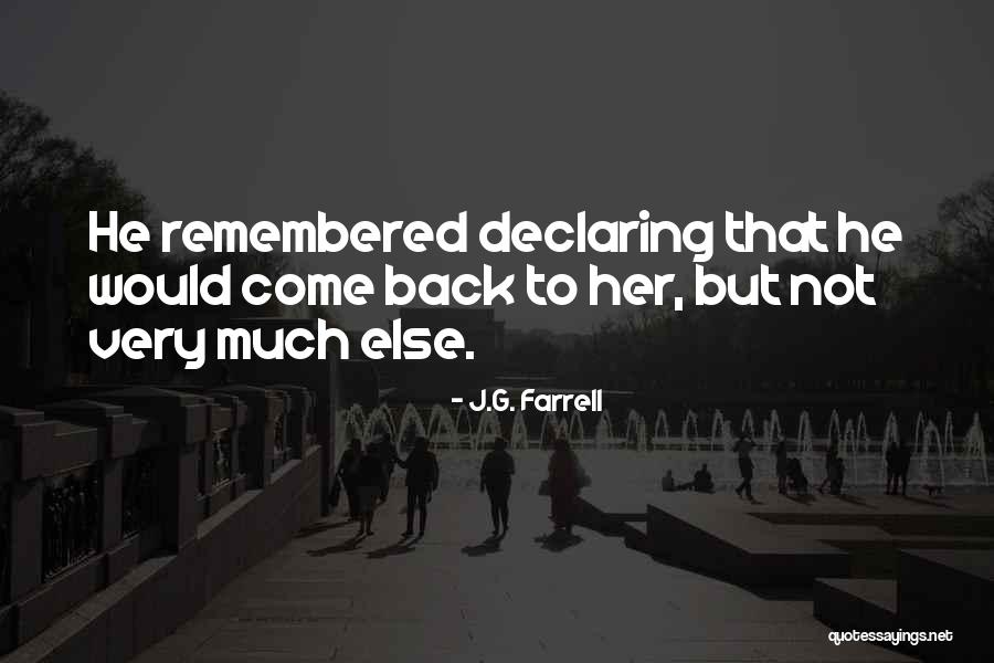 J.G. Farrell Quotes 2269508 J.G. Farrell Quotes 2269508
