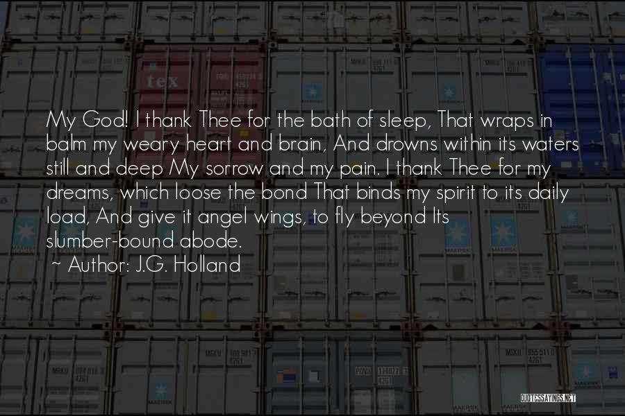 J.G. Holland Quotes 1387129
