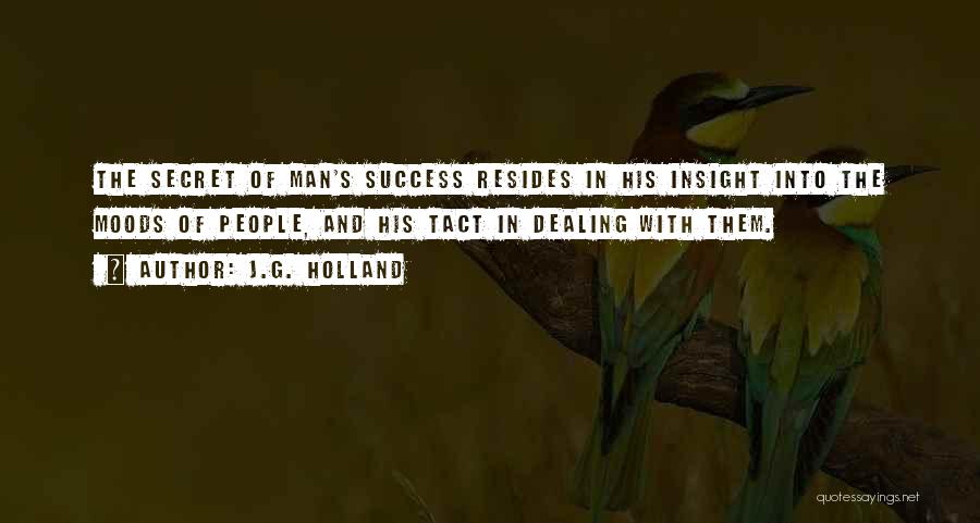 J.G. Holland Quotes 1719457