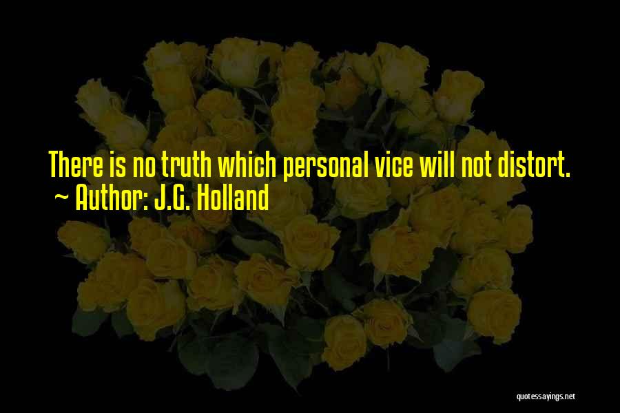 J.G. Holland Quotes 1752992