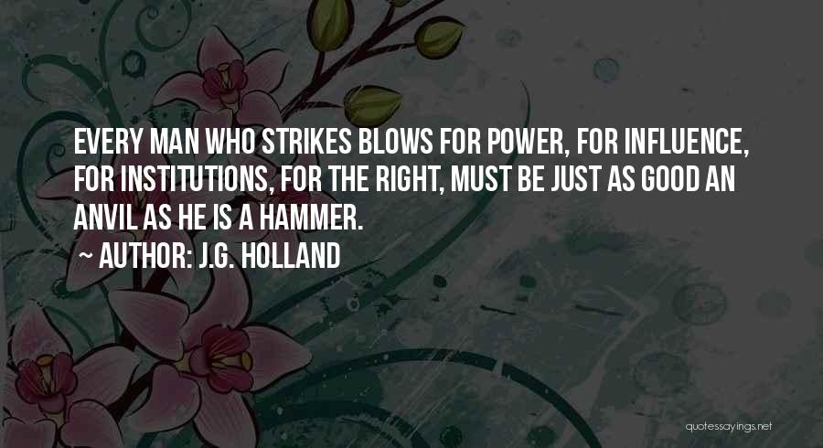 J.G. Holland Quotes 191463