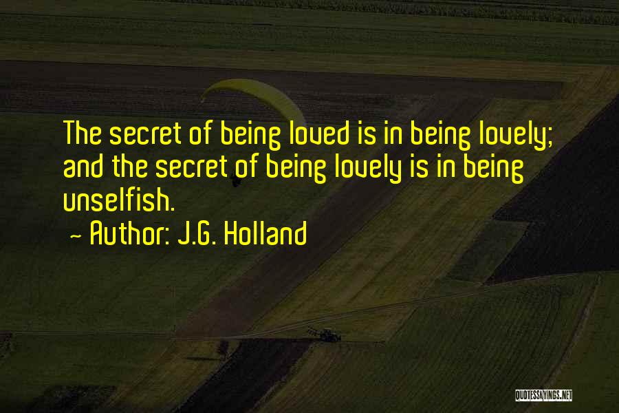 J.G. Holland Quotes 658930