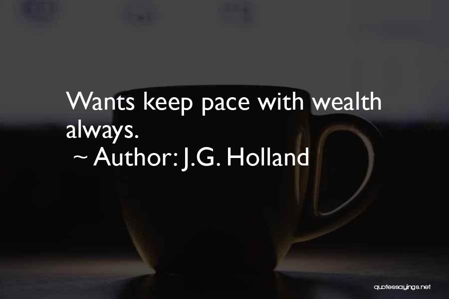 J.G. Holland Quotes 984811