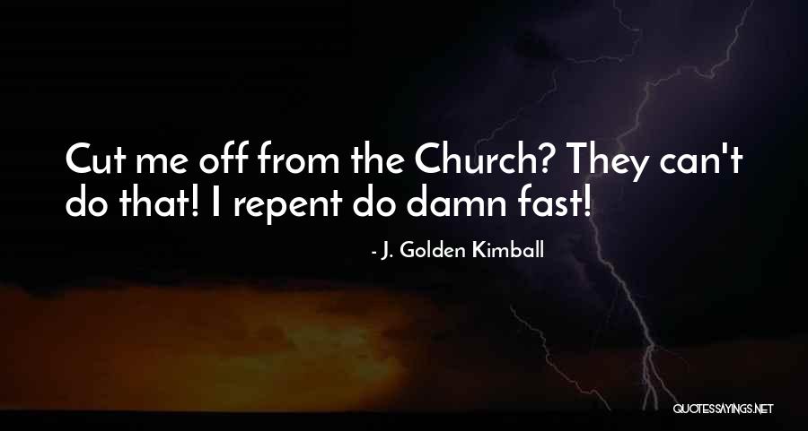 J. Golden Kimball Quotes 138029