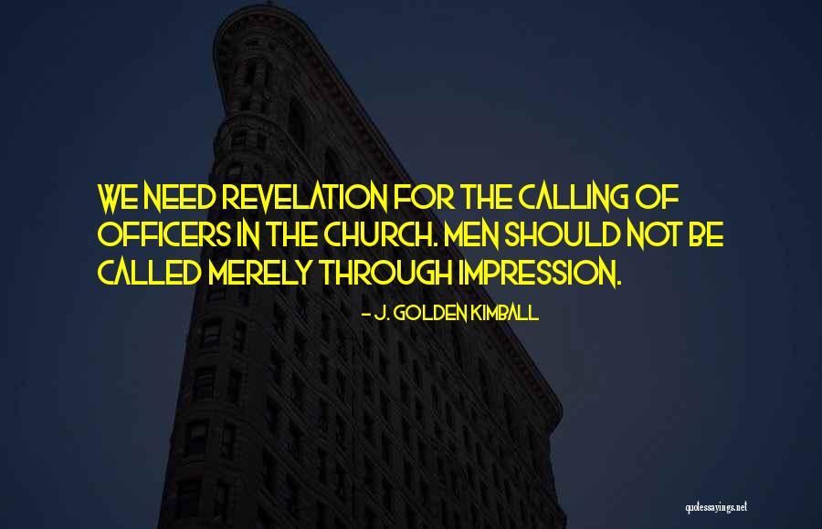 J. Golden Kimball Quotes 875662 J. Golden Kimball Quotes 875662